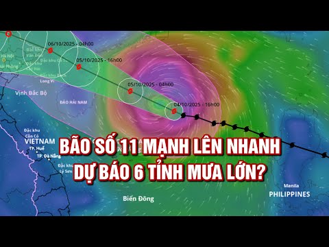 Bão số 11 mạnh lên nhanh, dự báo 6 tỉnh mưa lớn? | BẢN TIN THỜI TIẾT |Thời tiết Quảng Ngãi ngày mai?