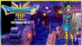 Dragon Quest III HD-2D Remake | Playthrough | Part 23: Exploring the Dark World of Alefgard