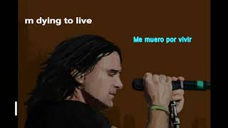 Scott Stapp Dying to live Lyric y subtitulos en español