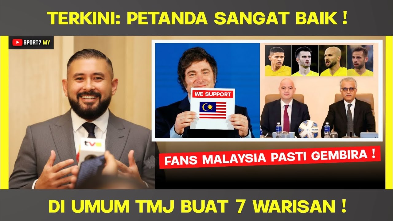ALHAMDULILLAH‼️ TMJ umum Sinar Cerah TERKINI Buat 7 Warisan Skuad Harimau Malaya !