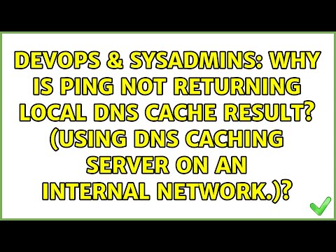 Why is ping not returning local DNS cache result? (Using DNS caching server on an internal...