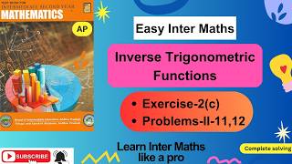 Inverse Trigonometric Functions-Ex-2(c)-II-11,12-Ch-2, 2nd Year Inter Maths  @EasyInterMaths