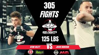 Solett vs Marchan 305 FIGHTS 23 July 19th 2025