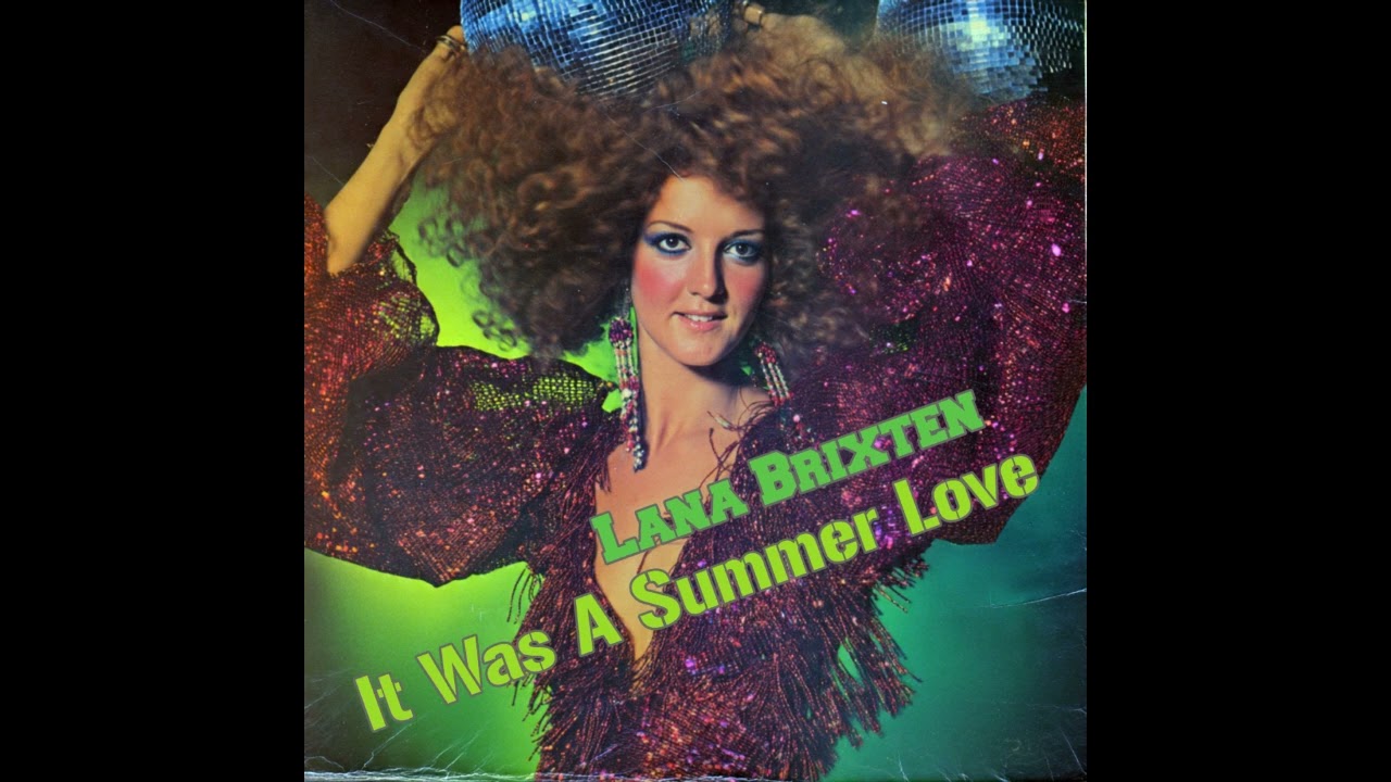 22/28: Lana Brixten - It was a Summer Love (teilweise mit KI erstellter Song)