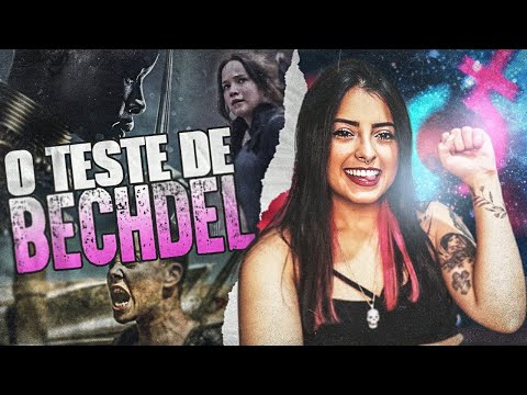 VOCÊ SABE O QUE É TESTE DE BECHDEL?