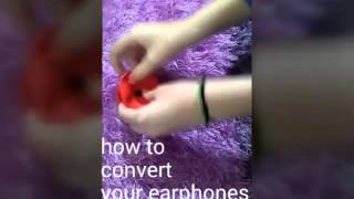 How to convert your earphones holder to sth else