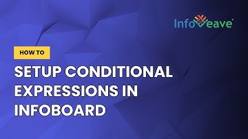 Setup conditional expressions in Infoboard