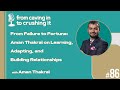 Episode 86 - Aman Thakral - From Failure to Fortune:...
