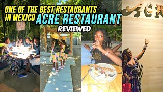 Player Profile Honest review of Acre Restaurant - Resort and SPA in Mexico 2025