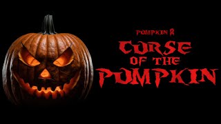 Pumpkin 2: Curse of the Pumpkin | Horror Short Film