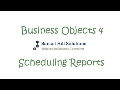 Business Objects 4x - BI Launch Pad - Scheduling Reports