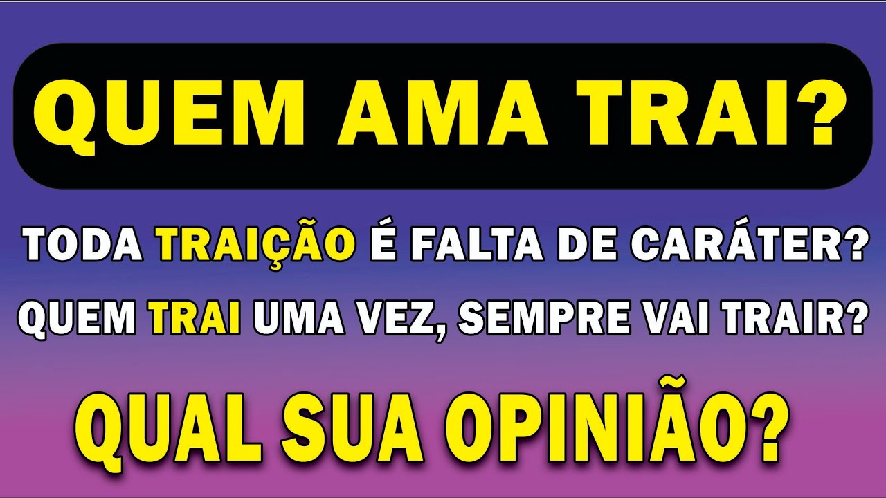 Quem Ama Trai Segundo A Bíblia - RETOEDU