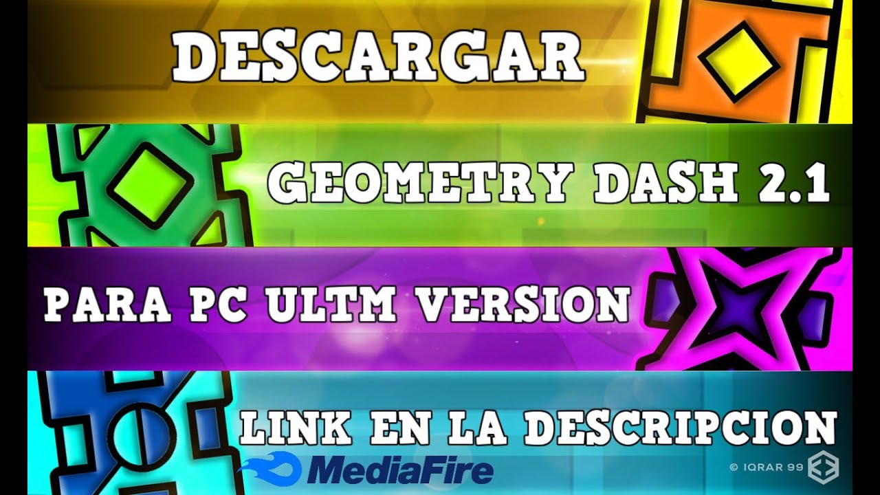 DESCARGAR GEOMETRY DASH ULTIMA VERSION 2.1 [GRATIS] PARA PC - YouTube