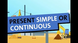Present Simple or Present Continuous?
