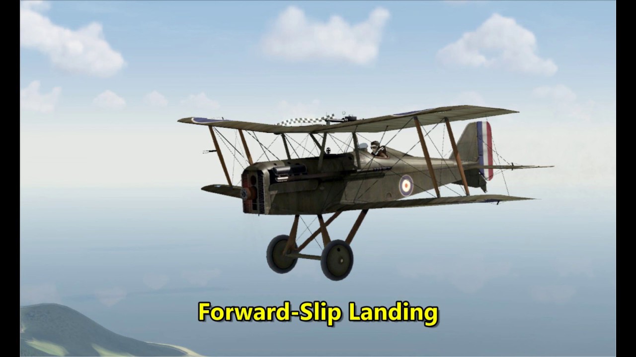 S.E.5: Forward-Slip Landing - YouTube