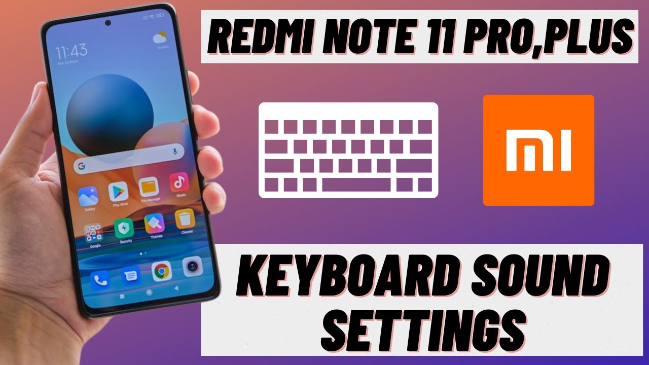 redmi note 11 pro keyboard