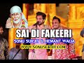 New Bhajan Sai Di Fakeeri By Sonu Surjit (73070-18507)