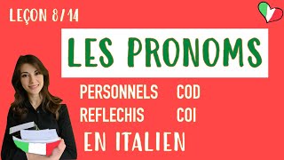 🇮🇹 Les pronoms personnels sujets, réfléchis, COD et COI : Cours italien débutants 8/14