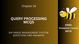 Query Processing MCQs Questions Answers | Query Processing Notes PDF | Class 12–9 Ch 18 MCQs | App
