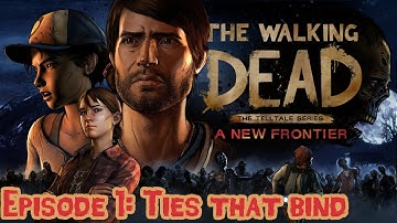 The Walking Dead: A New Frontier - Episode 1: Ties That Bind - Full Walkthrough HD (No Commentary)