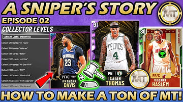 HOW TO MAKE MT AND COMPLETE COLLECTIONS FOR CHEAP IN MYTEAM! NBA 2K20 A Sniper