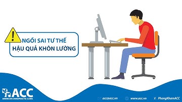 Hướng dẫn tư thế ngồi đúng, bảo vệ sức khỏe cột sống hiệu quả | ACC