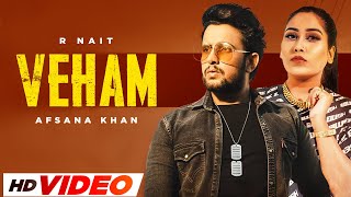 Veham - (HD Video) | R Nait | Afsana Khan | New Punjabi Song 2024 | Latest Punjabi Song 2024