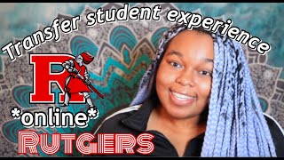 My experience as a transfer student online| Rutgers