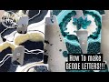 How to make Geode Letters