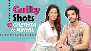 Guilty Shots Ft. Cheshta Bhagat & Nikhil Arora India Forums