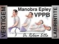 Tratamento VPPB Tontura Vertigem Labirintite Manobra Epley Reabilitação Vestibular Dr. Robson Sitta