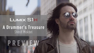 A DRUMMER’S TREASURE [PREVIEW] - SHOT ON LUMIX S1H ProRes RAW by SHERIF MOKBEL