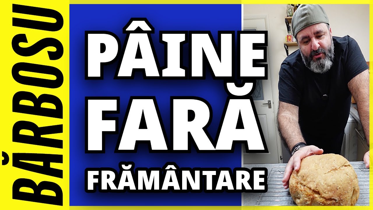PAINE DE CASA | RETETA DE PAINE FARA FRAMANTARE