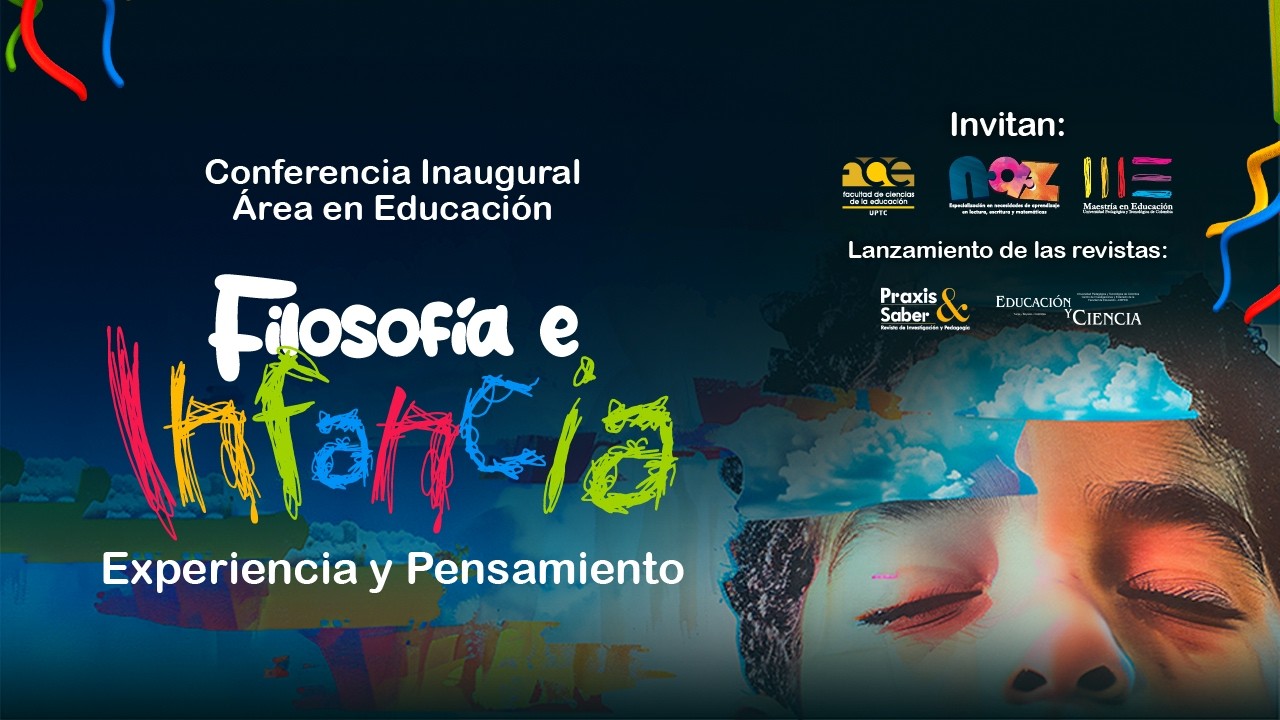 Conferencia Inaugural Filosofía e infancia:experiencia y pensamiento PRIMER SEMESTRE 2026
