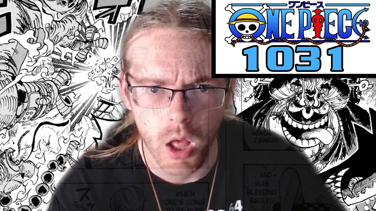 ONE PIECE CHAPTER 1031 REACTION