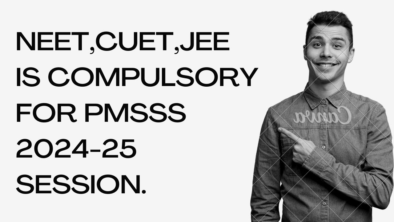 pmsss-session-2024-25-colleges-universities-where-cuet-jee-neet-is