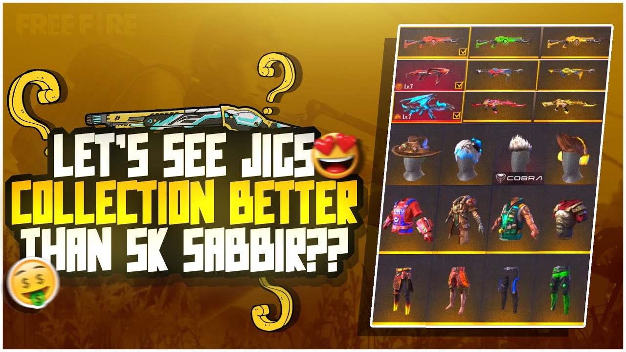 Jigs Collection Is Better Then Sk Sabir Collection??🤯❤️ Richest Player In Free Fire🔥