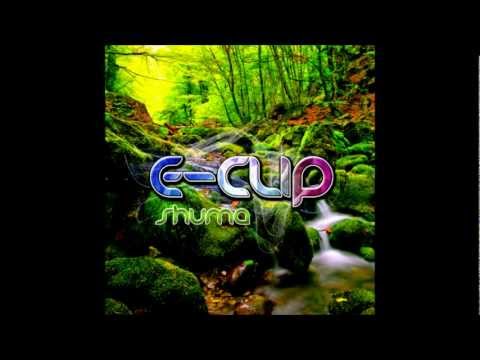 E-Clip — E-Clip feat. Egorythmia - New Level Of Being [Shuma]