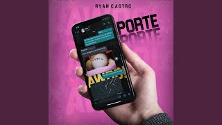 Porte - Ryan Castro