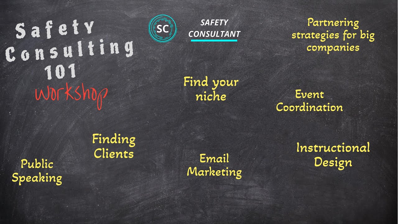 Safety Consulting 101 Workshop 2024