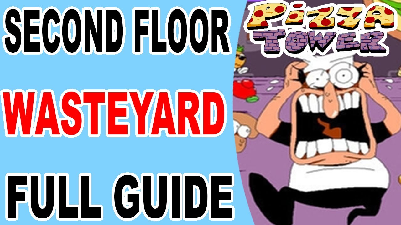 Pizza Tower How to Finish Wasteyard YouTube