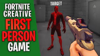 How I Made the Best FIRST PERSON GAME | FORTNITE CREATIVE