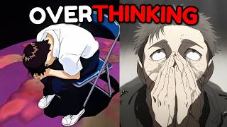 The Curse Of Overthinking