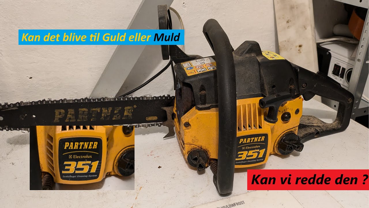 Kan vi redde motorsaven (Partner 351)