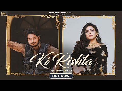 Ki rishta (official video) Jassa ft Gurlez akhtar | Preeta | Beat Cop| New Punjabi song 2023