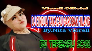 DJ TERBARU 2021- DJ CINDUA TAKACAU GAROBAK HILANG