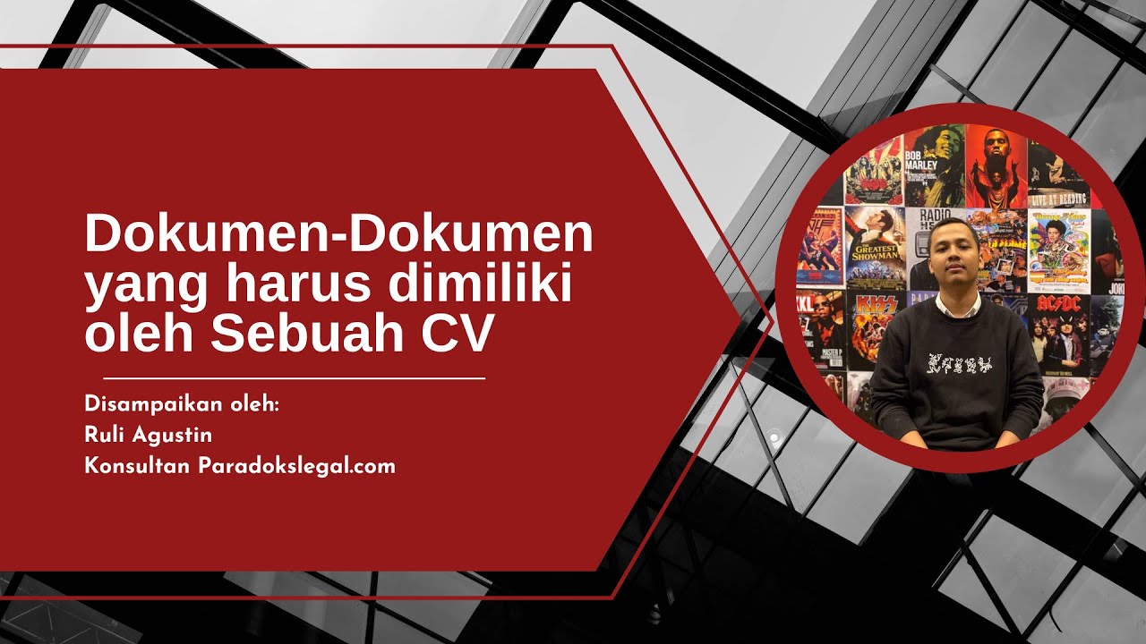 DOKUMEN APA AJA SIH YANG HARUS DIMILIKI SEBUAH CV? DOKUMEN DASAR HINGGA IZIN LANJUTAN HARUS DIMILIKI