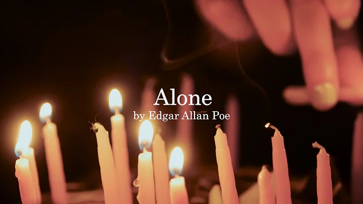 Alone by Edgar Allan Poe - DayDayNews