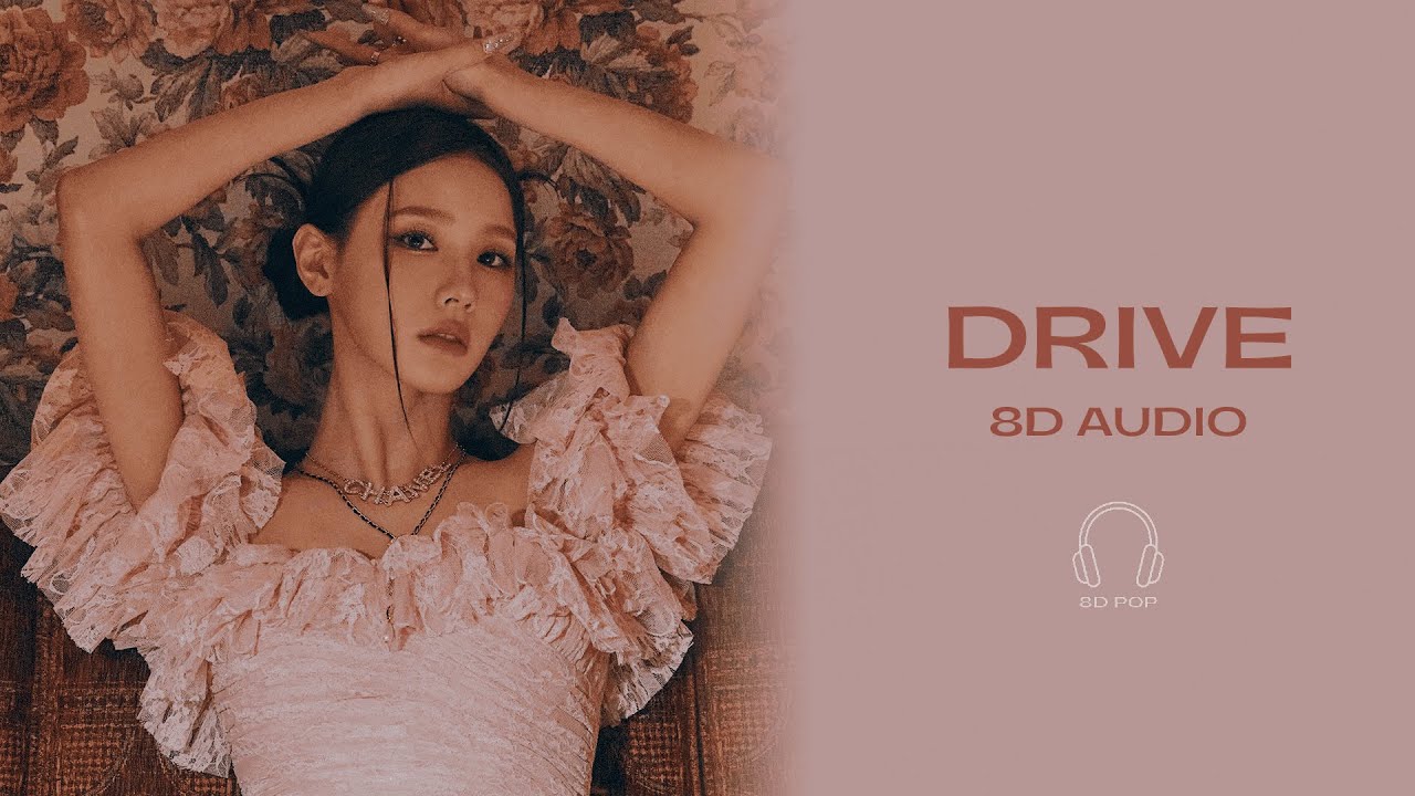 MIYEON (미연) - Drive [8D AUDIO] 🎧USE HEADPHONES🎧