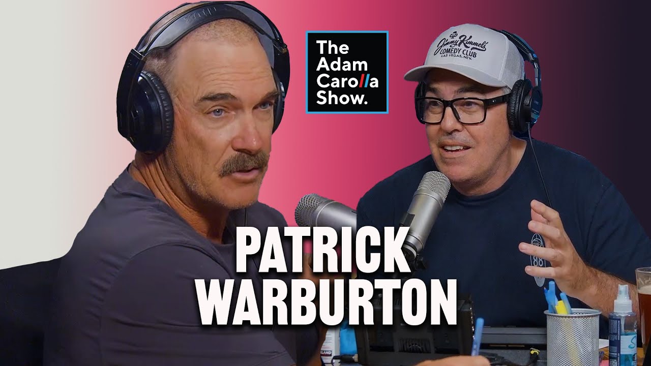 Patrick Warburton on Launching a Stand-Up Career at 60 | The Adam Carolla Show